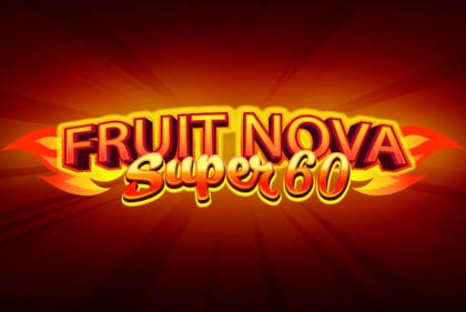 Fruit Super Nova 60, Evoplay, estratégias de apostas, rodadas grátis, multiplicadores